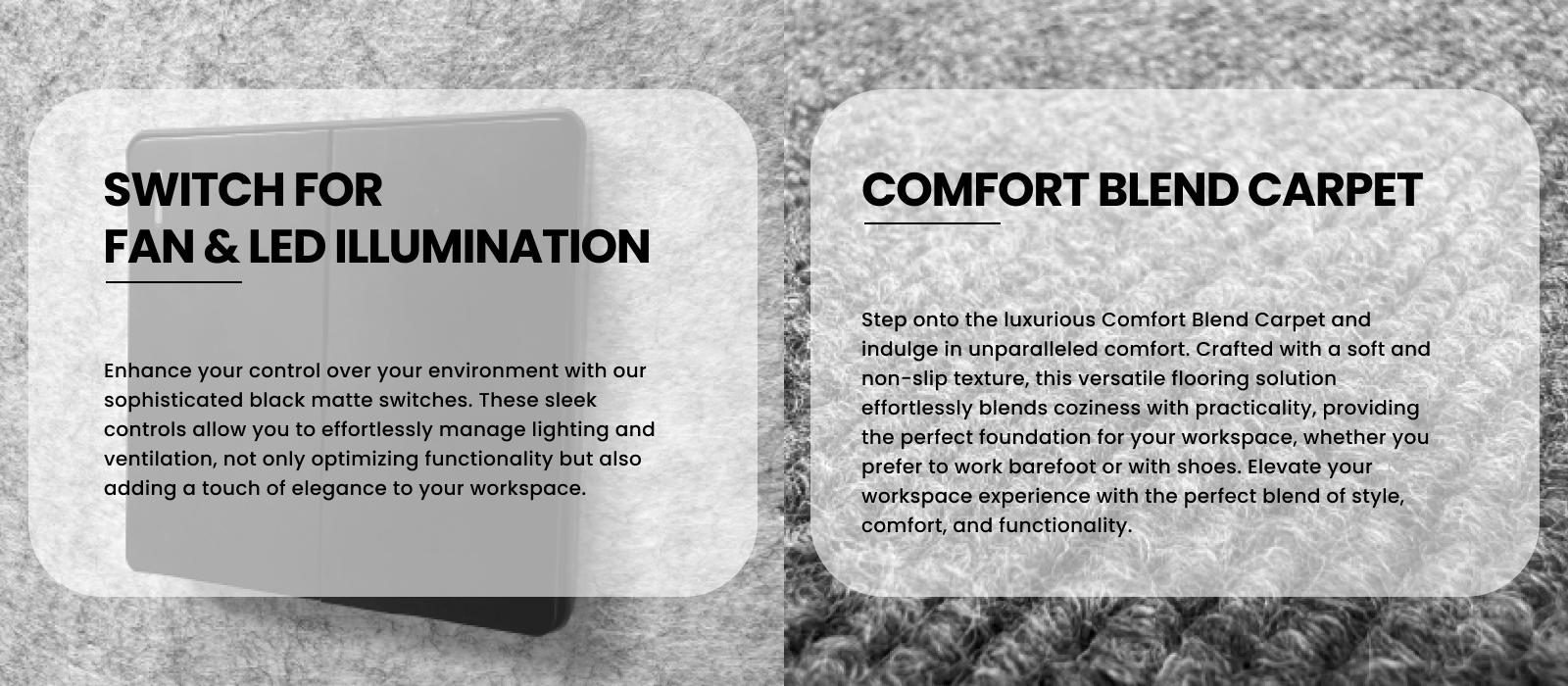 WorkaPod™ Switch for fan & LED illumination / Comfort blend carpet